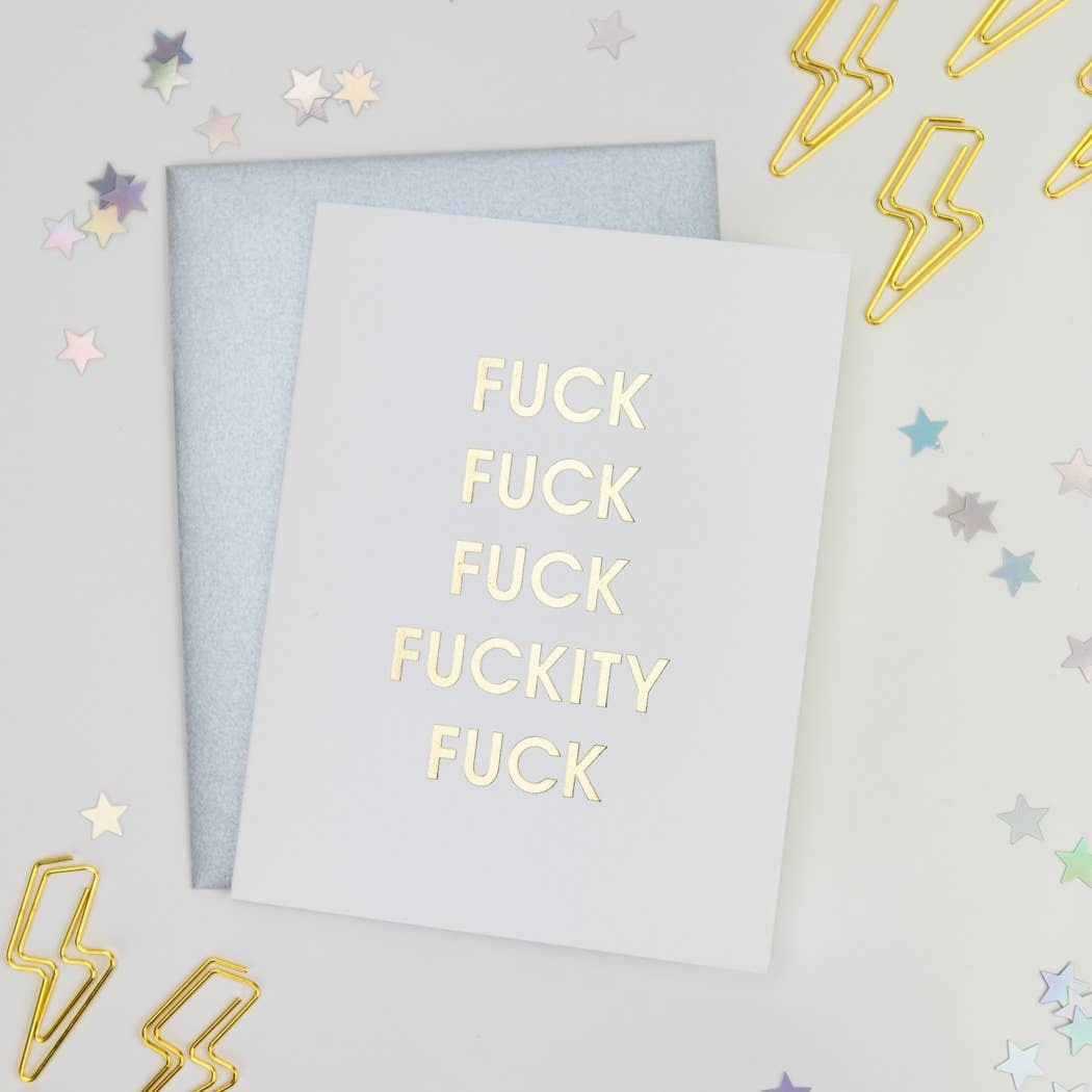 Fuck Fuckity Fuck Fuck Letterpress Greeting Card