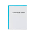 You're My Favorite Husband Letterpress Greeting Card