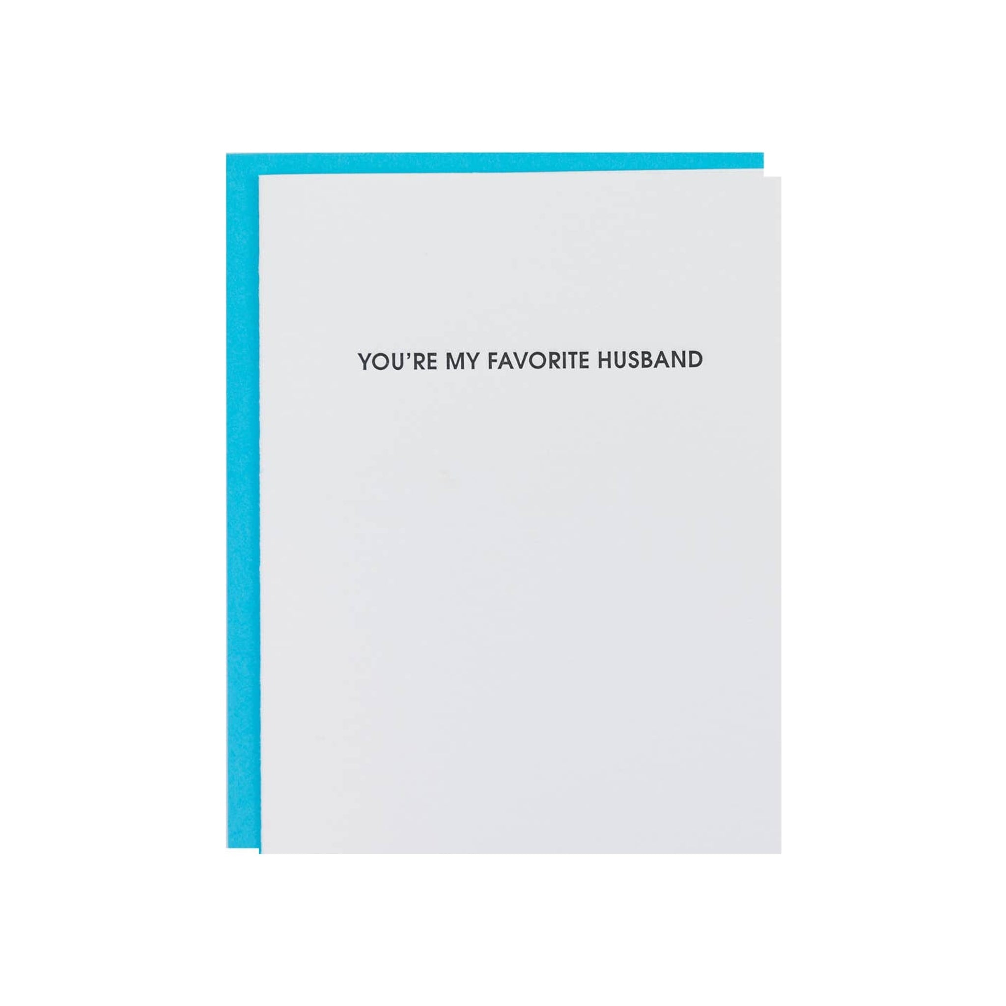 You're My Favorite Husband Letterpress Greeting Card
