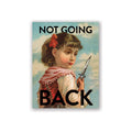 Not Going Back Card