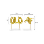 Gold balloon-style letter cake toppers spelling OLD AF on wooden picks
