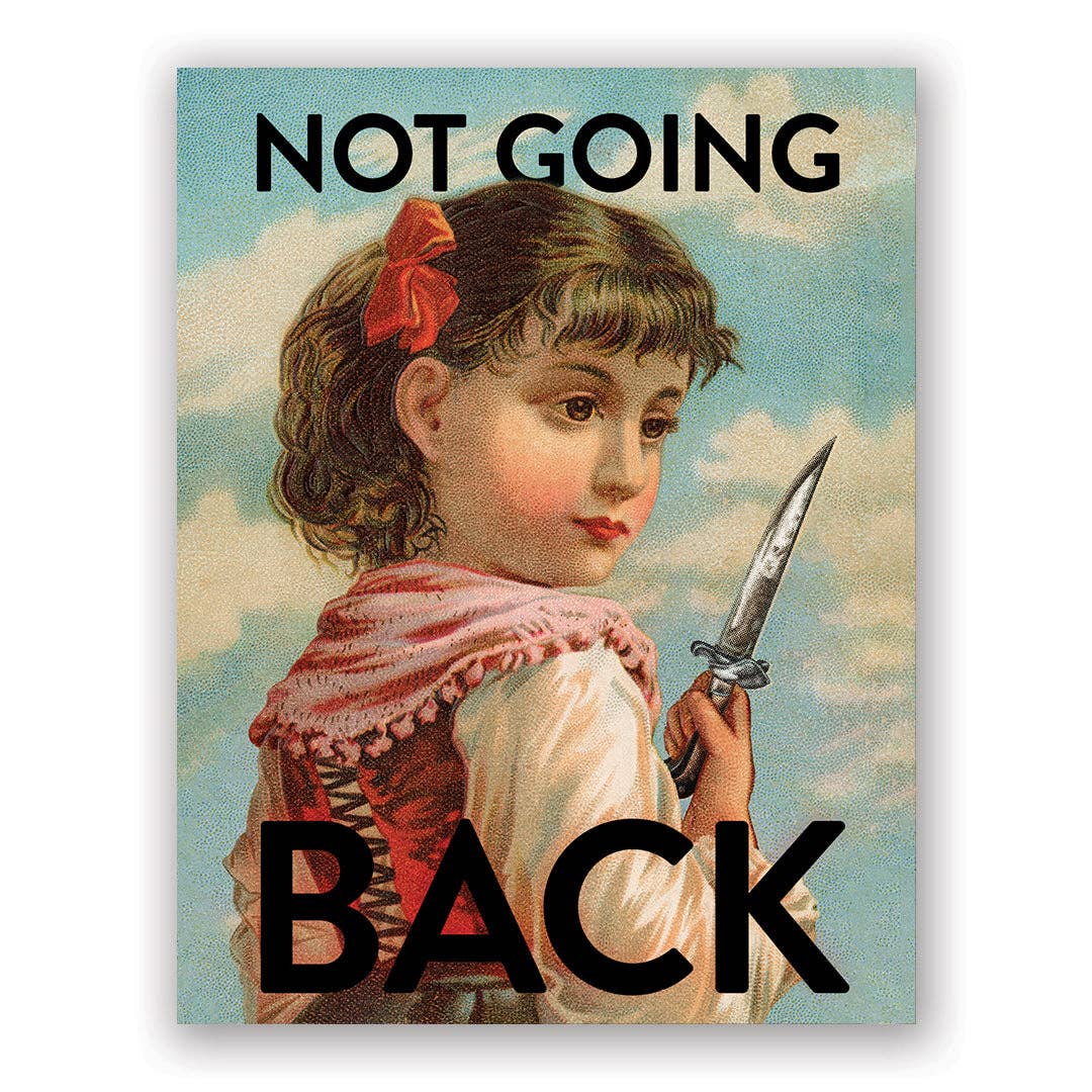Not Going Back Card