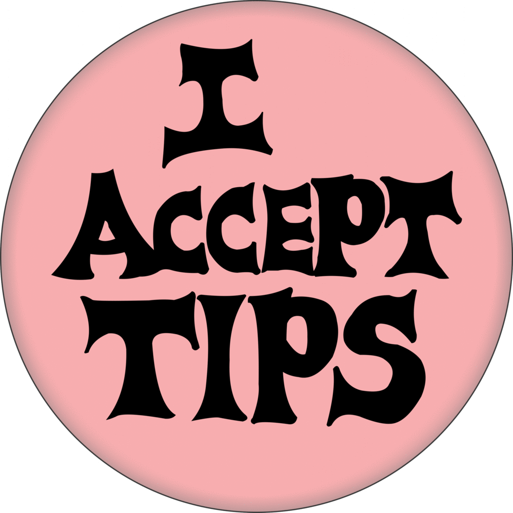 Pin I Accept Tips