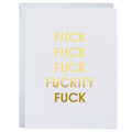 Fuck Fuckity Fuck Fuck Letterpress Greeting Card